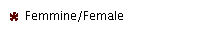 Femmine/Female